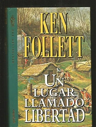 Un lugar llamado libertad