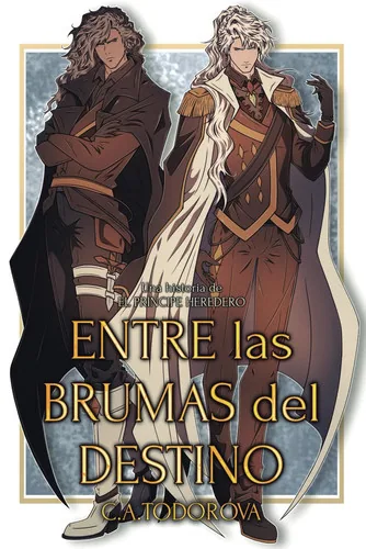Entre las brumas del destino (El príncipe heredero)
