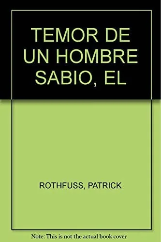 El temor de un hombre sabio