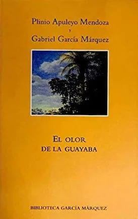 El olor de la guayaba