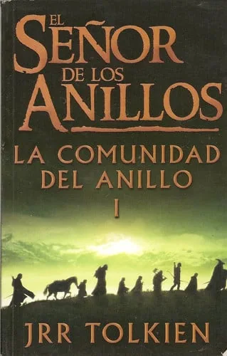 La Comunidad del Anillo I El Senor de los Anillos