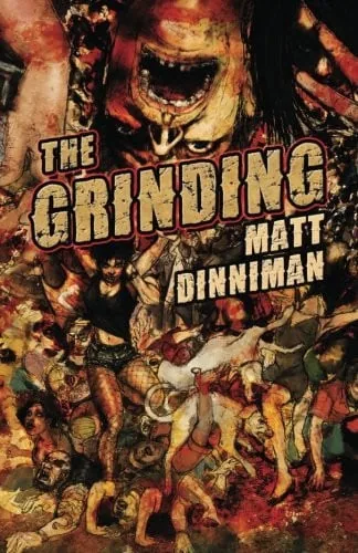 The Grinding