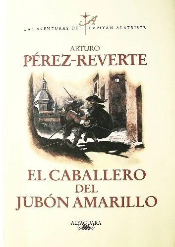El caballero del jubón amarillo